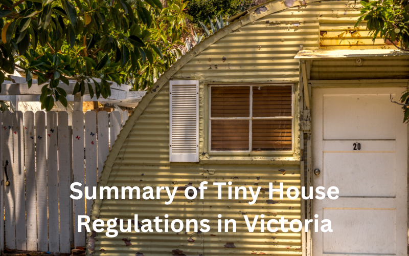 Summary of Tiny House Regulations in Victoria