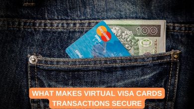 What Makes Virtual Visa Cards Transactions Secure